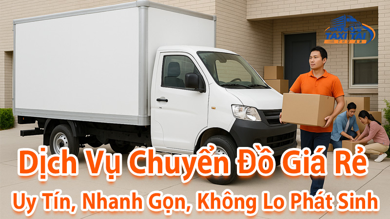 Dịch vụ vận chuyển đồ giá rẻ